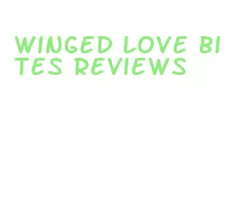 winged love bites reviews