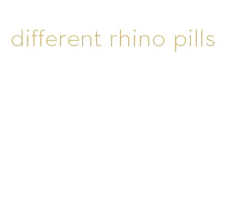 different rhino pills