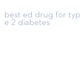 best ed drug for type 2 diabetes