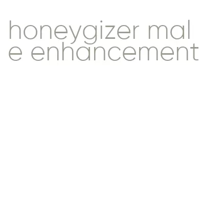 honeygizer male enhancement