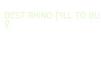 best rhino pill to buy