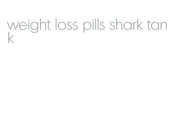 weight loss pills shark tank