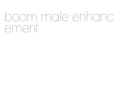 boom male enhancement