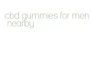 cbd gummies for men nearby