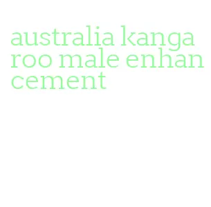 australia kangaroo male enhancement