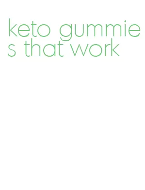 keto gummies that work