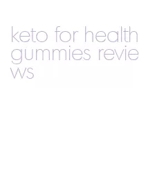 keto for health gummies reviews
