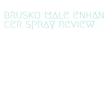 brusko male enhancer spray review