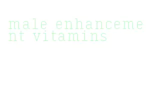 male enhancement vitamins