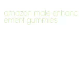 amazon male enhancement gummies