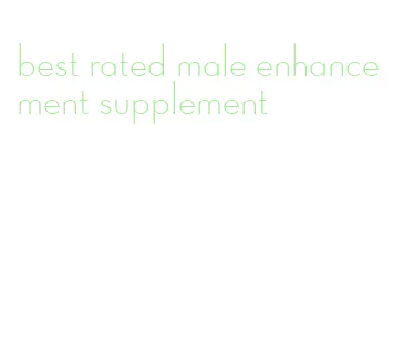 best rated male enhancement supplement