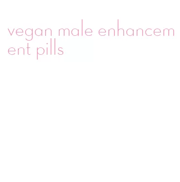 vegan male enhancement pills