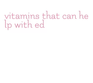 vitamins that can help with ed