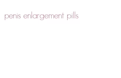 penis enlargement pills