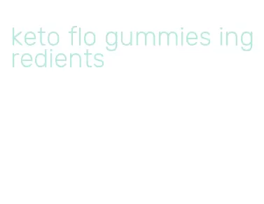 keto flo gummies ingredients