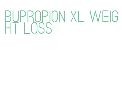 bupropion xl weight loss