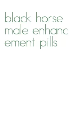 black horse male enhancement pills