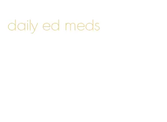 daily ed meds