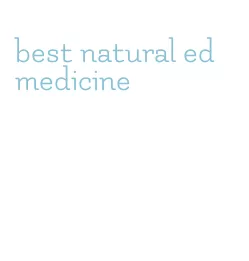 best natural ed medicine