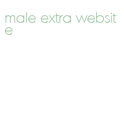 male extra website