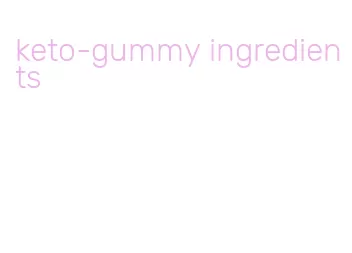 keto-gummy ingredients