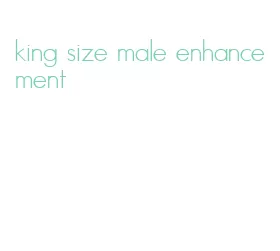 king size male enhancement