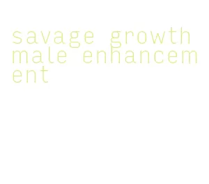 savage growth male enhancement