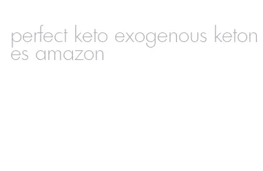 perfect keto exogenous ketones amazon