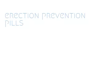 erection prevention pills