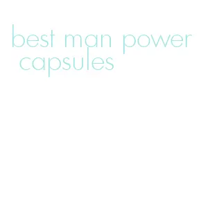 best man power capsules