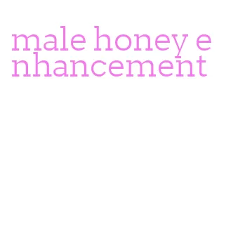 male honey enhancement