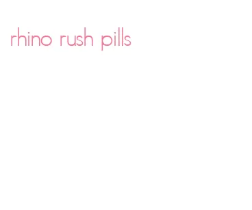 rhino rush pills