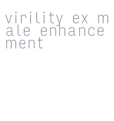 virility ex male enhancement