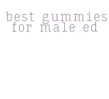 best gummies for male ed