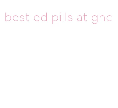 best ed pills at gnc