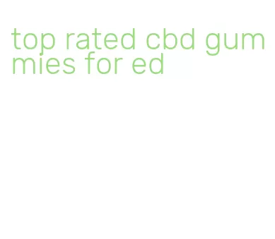 top rated cbd gummies for ed