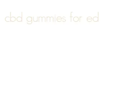 cbd gummies for ed