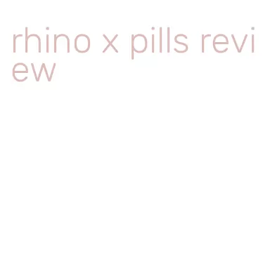 rhino x pills review