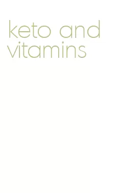 keto and vitamins