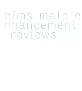 hims male enhancement reviews