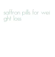 saffron pills for weight loss