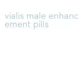 vialis male enhancement pills