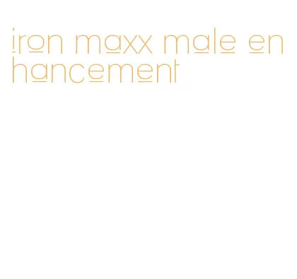 iron maxx male enhancement