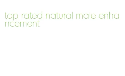 top rated natural male enhancement