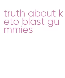 truth about keto blast gummies