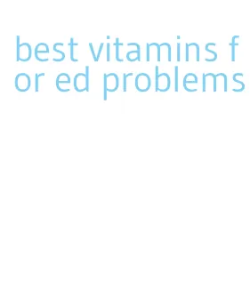 best vitamins for ed problems