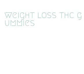 weight loss thc gummies