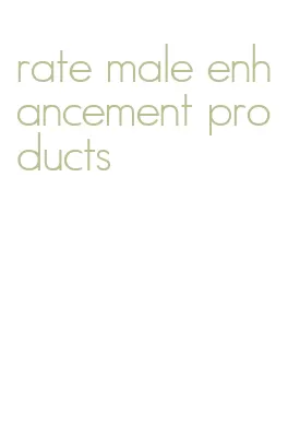 rate male enhancement products