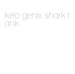 keto genix shark tank