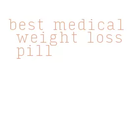 best medical weight loss pill